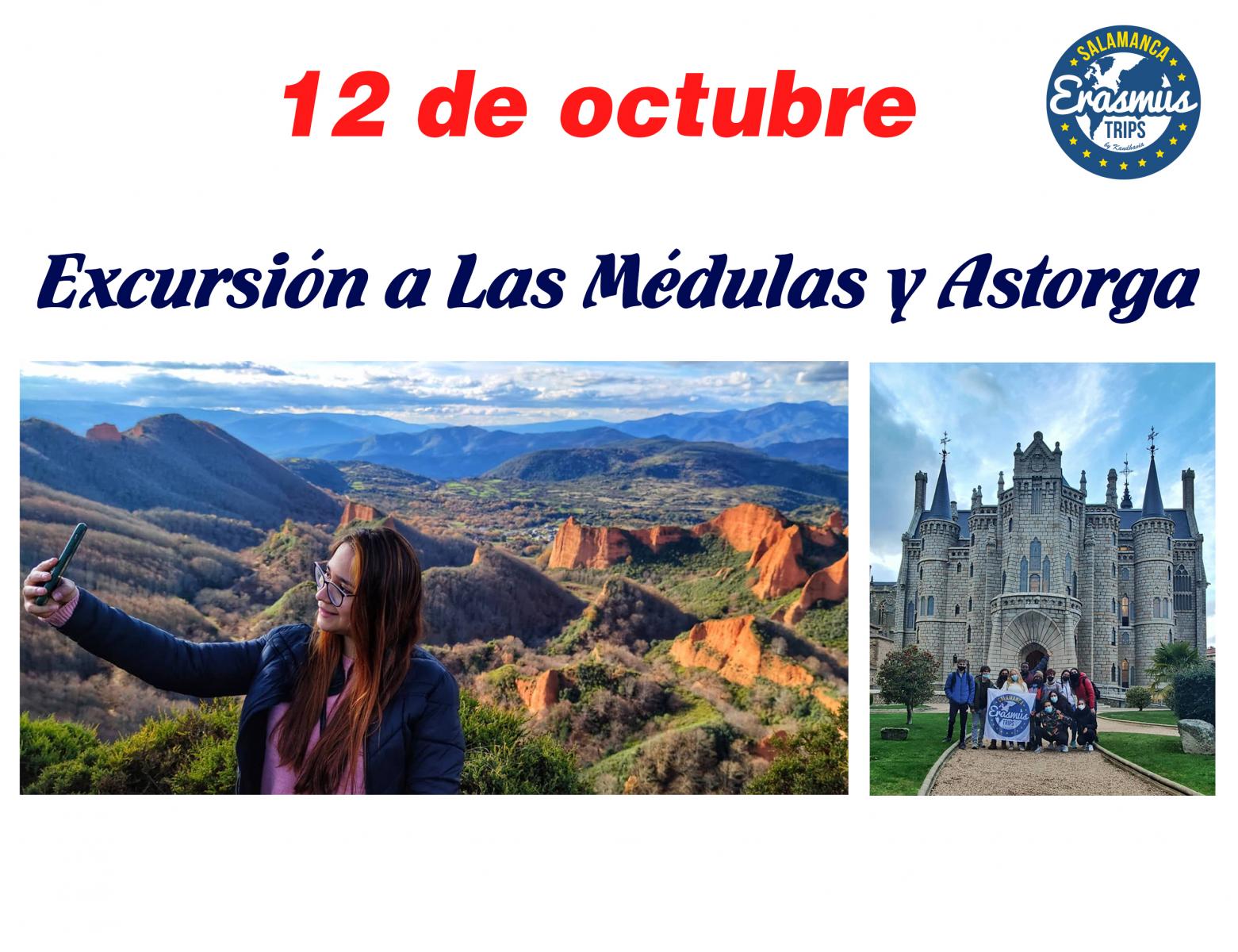  <strong> Viaje a Las Médulas  y  Astorga